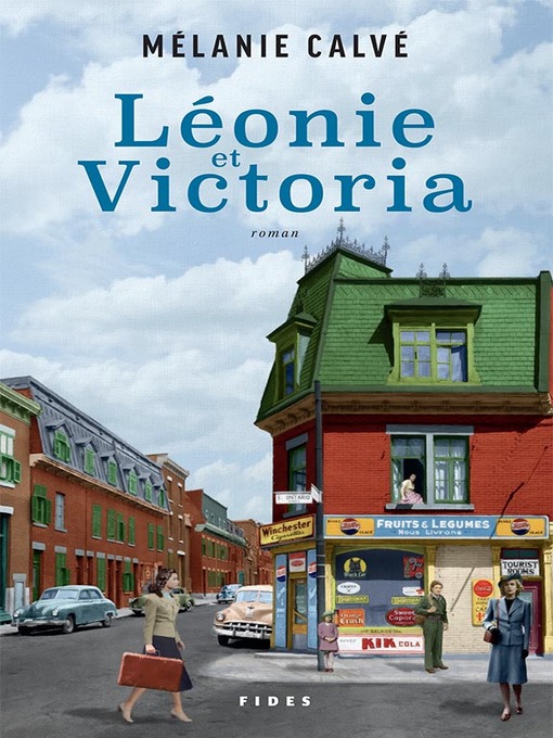 Title details for Léonie et Victoria by Mélanie Calvé - Available